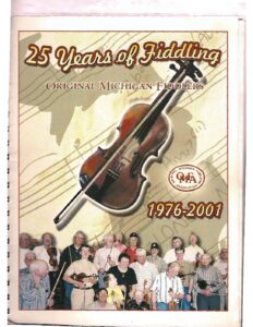 Original Michigan Fiddlers Association 25 Year Anniversary Book