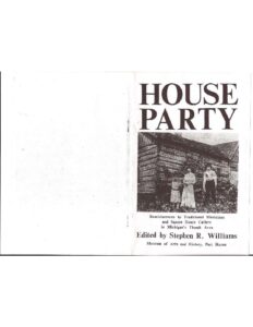 House Party: Reminiscences by Traditional Musicians and Square Dance Callers in Michigan’s Thumb Area