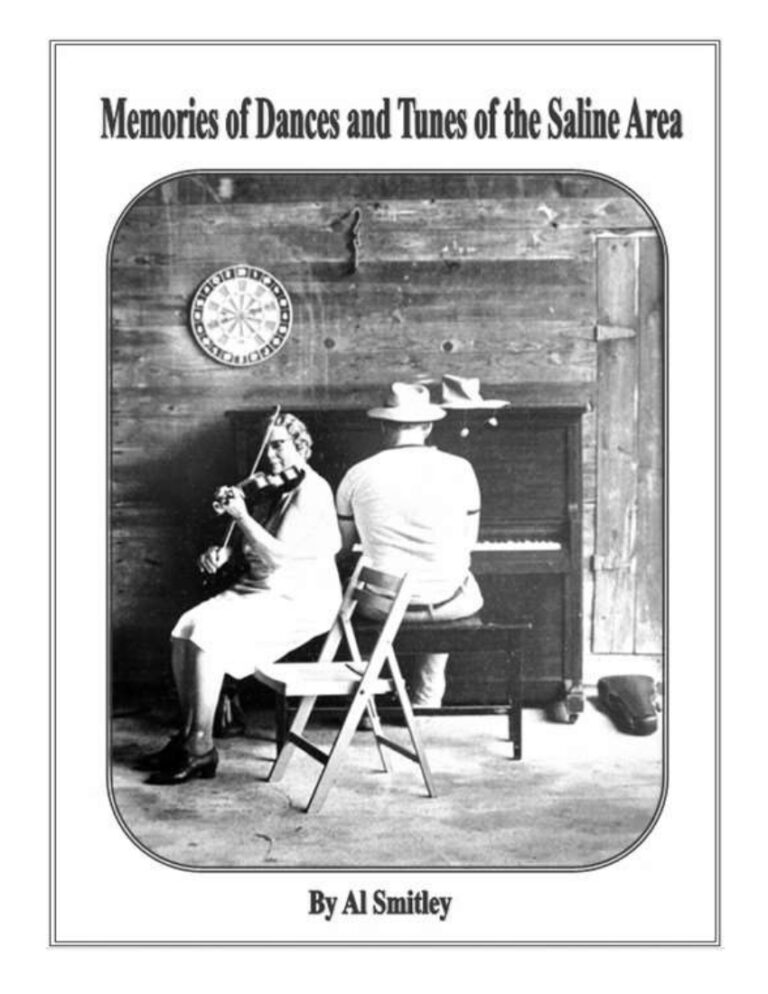 Read more about the article Memories of Dances and Tunes of the Saline Area — by Al Smitley